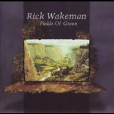 Rick Wakeman - Fields Of Green '2002