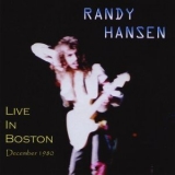 Randy Hansen - Live In Boston '1980