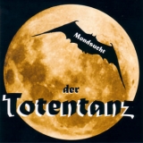 Mondsucht - Der Totentanz '1998 - Album