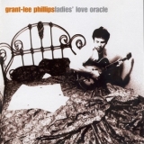 Grant-lee Phillips - Ladies' Love Oracle '2000