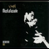Vagif Mustafazade - Witnessed (cd2 Of 6 Box) '1970-80