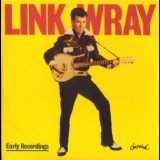 Link Wray & The Raymen - Early Recordings '2006