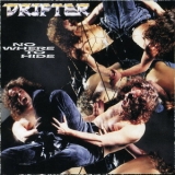 Drifter - Nowhere To Hide '1989