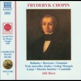 Chopin - Ballades; Berceuse, Op.57; Fantasie, Op.49 (idil Biret) '1999 - Album