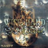 Wise Hand feat Nouri - Manschoud '1998
