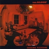 The Aloof - Seeking Pleasure '1998