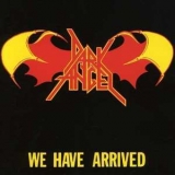 Dark Angel - We Have Arrived '1984
