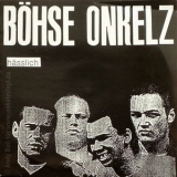 Boehse Onkelz - Haesslich '1988