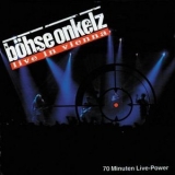 Boehse Onkelz - Live In Vienna '1992