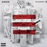 Jay-Z - The Blueprint 3 (Deluxe Version) '2009 - Album