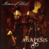 Agapesis - Mistress Of Blood '2008