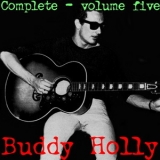 Buddy Holly - The Complete Buddy Holly (CD5) '2005