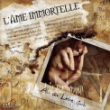 L'ame Immortelle - Als Die Liebe Starb '2003