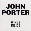 John Porter - Wings Inside(12 CD BOX) '2007