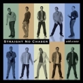 Straight No Chaser - With A Twist '2010