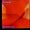 Miranda - Phenomena '1996