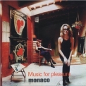 Monaco - Music For Pleasure '1997