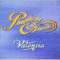 Valensia - Phantom Of The Opera '2000