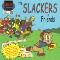 The Slackers & Friends - The Slackers & Friends '2002