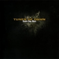 Tunes Of Dawn - Goodbye Cruel World '2010