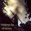 Ulf Soderberg - Vindarnas Hus '2003