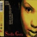 Stella Getz - Dr. Love (remix) '1994