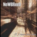 Newbreed - If I Were The Rain '2005