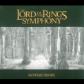 Howard Shore - The Lord Of The Rings Symphony (2CD) '2011