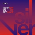 RMB - Touch The Sky / Feel The Flame '2003