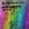 Dublicator - Spectrum '2011