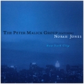 The Peter Malick Group Feat. Norah Jones - New York City '2003