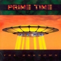 Prime Time - The Unknown '1997