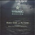 Robin Gibb - The Titanic Requiem '2012