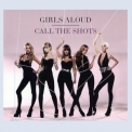 Girls Aloud - Call The Shots [singles boxset CD17] '2009
