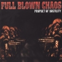 Full Blown Chaos - Prophet Of Hostility [ep] '2002