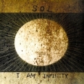 Sol - I Am Infinity '2008