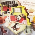 Funeral For A Friend - Welcome Home Armageddon! '2011