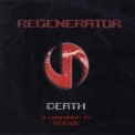Regenerator - Death [single] '2005