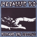 Iggy & The Stooges - Metallic K.o. 2x Cd (2CD) '1998