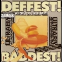Wendy O. Williams - Ultrafly / Deffest! And Baddest! '2001