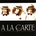 A La Carte - Best Of A La Carte '2000