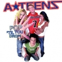 A-Teens - Pop 'til You Drop! '2002