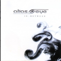 Alias Eye - In-between '2012