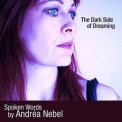 Andrea Nebel - The Dark Side Of Dreaming '2011