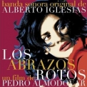 Alberto Iglesias - Los Abrazos Rotos '2002