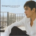 Gregory Lemarchal - Je Deviens Moi '2005