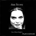 Sam Brown - Non Album Singles '2009