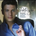 Patrizio Buanne - Forever Begins Tonight '2006