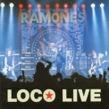 The Ramones - Loco Live '1991