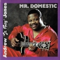 Andrew Jr. Boy Jones - Mr. Domestic '2002